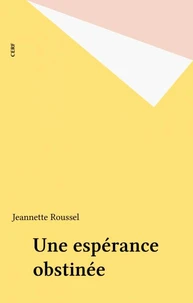 Une espérance obstinée