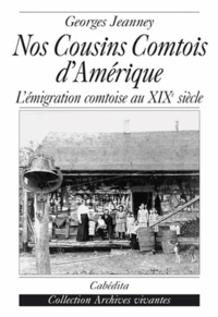 Nos Cousins Comtois d'Amérique