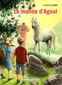 Jeannick Elard - Le monde d'Agoal.