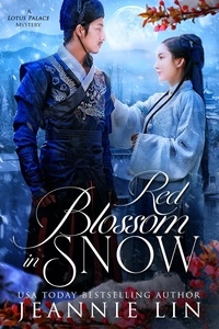  Jeannie Lin - Red Blossom in Snow - Lotus Palace.