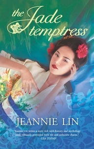 Jeannie Lin - The Jade Temptress.