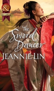 Jeannie Lin - The Sword Dancer.