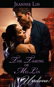 The Taming Of Mei Lin