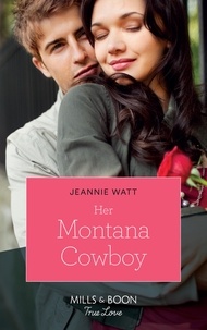 Jeannie Watt - Her Montana Cowboy.