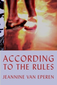  Jeannine D. Van Eperen - According To The Rules.