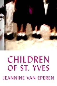  Jeannine D. Van Eperen - Children Of St. Yves.
