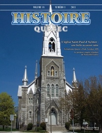 Jeannine Ouellet et Guy Billard - Histoire Québec. Vol. 18 No. 3,  2013 - Le patrimoine religieux.