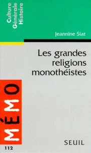 Les grandes religions monothéistes