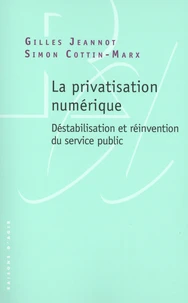 La privatisation numérique