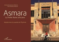 Asmara, la Petite Rome africaine