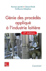 Génie des procédés appliqués à l'industrie laitière