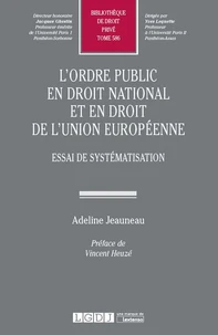 L'ordre public en droit national et en droit de l'Union européenne