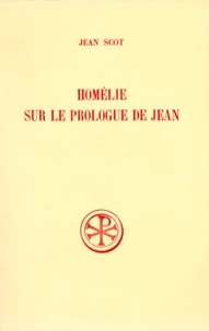 Homelie Sur Le Prologue De Jean. Edition Bilingue Francais-Latin