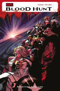 BLOOD HUNT - SPLATTER-AUSGABE