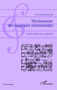 Dictionnaire des musiques microtonales (1892-2013)
