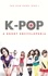 K-pop. A short encyclopedia