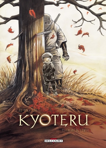  Jee-Yun - Kyoteru Tome 1 : Enfant de l'ombre.