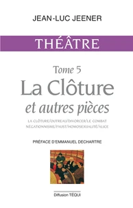 La clôture et autres pièces
