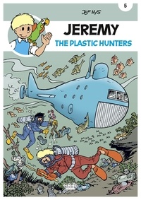 Jef Nys - Jeremy - Volume 5 - The Plastic Hunter.