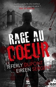 Jeferly Dupont et Eireen Sergent - Rage au coeur.