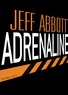 Jeff Abbott - Adrenaline.