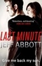 Jeff Abbott - The Last Minute.