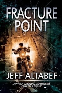  Jeff Altabef - Fracture Point - A Point Thriller, #1.