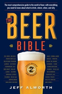 Jeff Alworth - The Beer Bible: Second Edition.