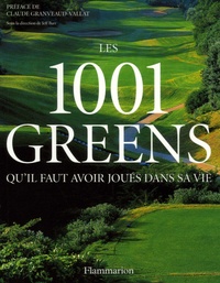 Jeff Barr - Les 1001 greens qu'il faut avoir joués dans sa vie.