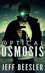  Jeff Beesler - Optical Osmosis.