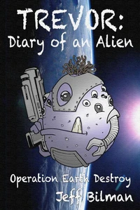 Trevor Diary of an Alien