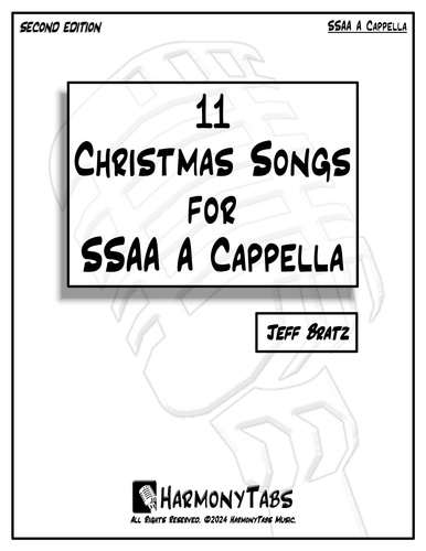  Jeff Bratz - 11 Christmas Songs for SSAA A Cappella: Second Edition.
