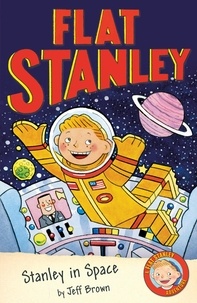 Jeff Brown et Jon Mitchell - Flat Stanley in Space.