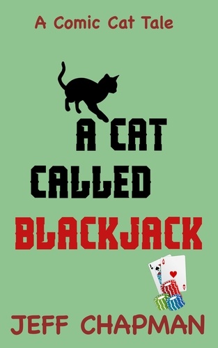  Jeff Chapman - A Cat Called Blackjack - Comic Cat Tales, #2.