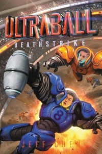 Jeff Chen - Ultraball #2: Deathstrike.