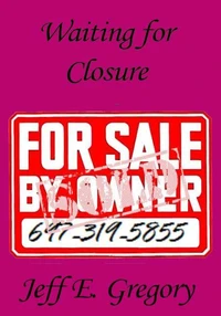 Waiting for Closure