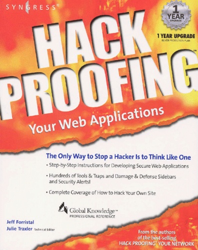 Jeff Forristal - Hack Proofing. Your Web Applications, Includes Cd-Rom.