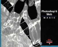 Jeff Foster - Photoshop 6 pour le Web. 1 Cédérom