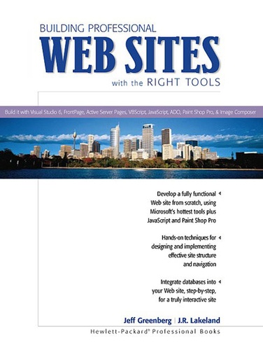 Jeff Greenberg et J-R Lakeland - Building Professional Web Sites With The Right Tools.