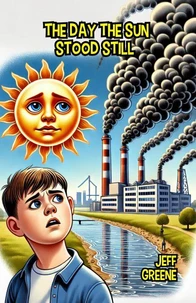 The Day the Sun Stood Still