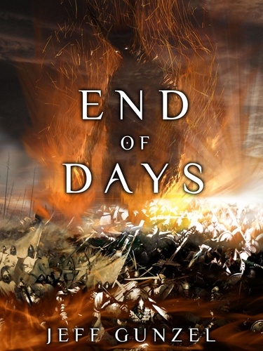  Jeff Gunzel - End of Days - The Legend Of The Gate Keeper, #6.