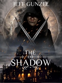  Jeff Gunzel - The Shadow - The Legend Of The Gate Keeper, #0.