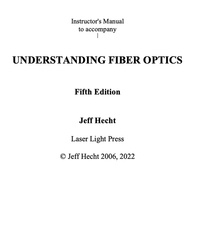  Jeff Hecht - Instructor's Guide 5th ed Understanding Fiber Optics.