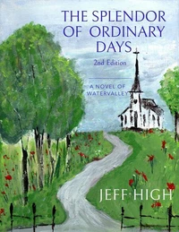 The Splendor of Ordinary Days.  2nd Edition