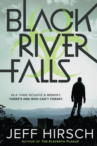 Jeff Hirsch - Black River Falls.