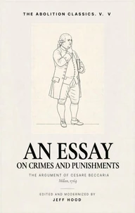 An Essay on Crimes and Punishments