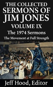 The Collected Sermons of Jim Jones