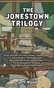 The Jonestown Trilogy