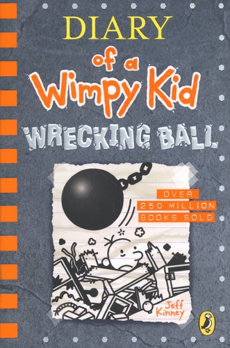 Diary of a Wimpy Kid Tome 14 Wrecking Ball