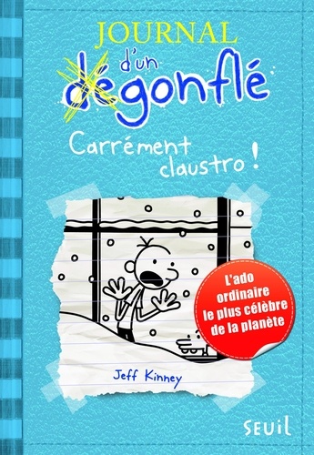 Journal d'un dégonflé Tome 6 Carrément claustro !